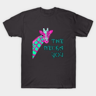 The necka you T-Shirt